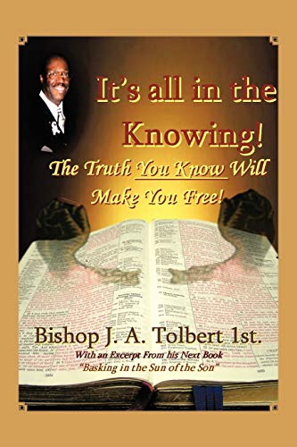 It's All in the Knowing!