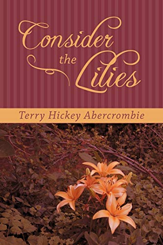 Consider The Lilies
