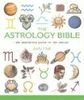 The Astrology Bible: The Definitive Guide to Understanding the Zodiac: The Definitive Guide to the Zodiac (MBS Reference)