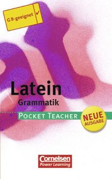 Pocket Teacher - Sekundarstufe I (mit Umschlagklappen): Latein: Grammatik