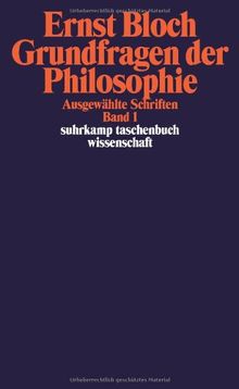 Grundfragen der Philosophie: Ausgewählte Schriften Band 1 (suhrkamp taschenbuch wissenschaft)