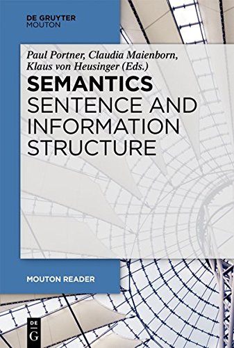 Semantics - Sentence and Information Structure (Mouton Reader)