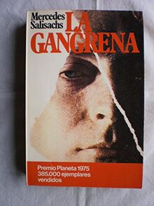 La gangrena