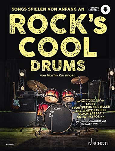 Rock's Cool DRUMS: Songs spielen von Anfang an. Schlagzeug. Ausgabe mit Online-Audiodatei.