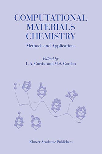 Computational Materials Chemistry: Methods and Applications (Bioelectric Engineering S)