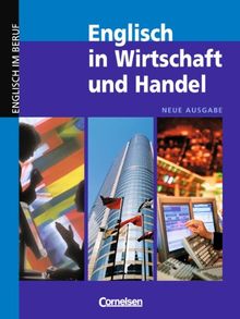 Englisch in Wirtschaft und Handel - Aktuelle Ausgabe: B2-C1 - Kursbuch