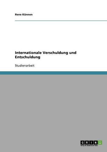 Internationale Verschuldung und Entschuldung