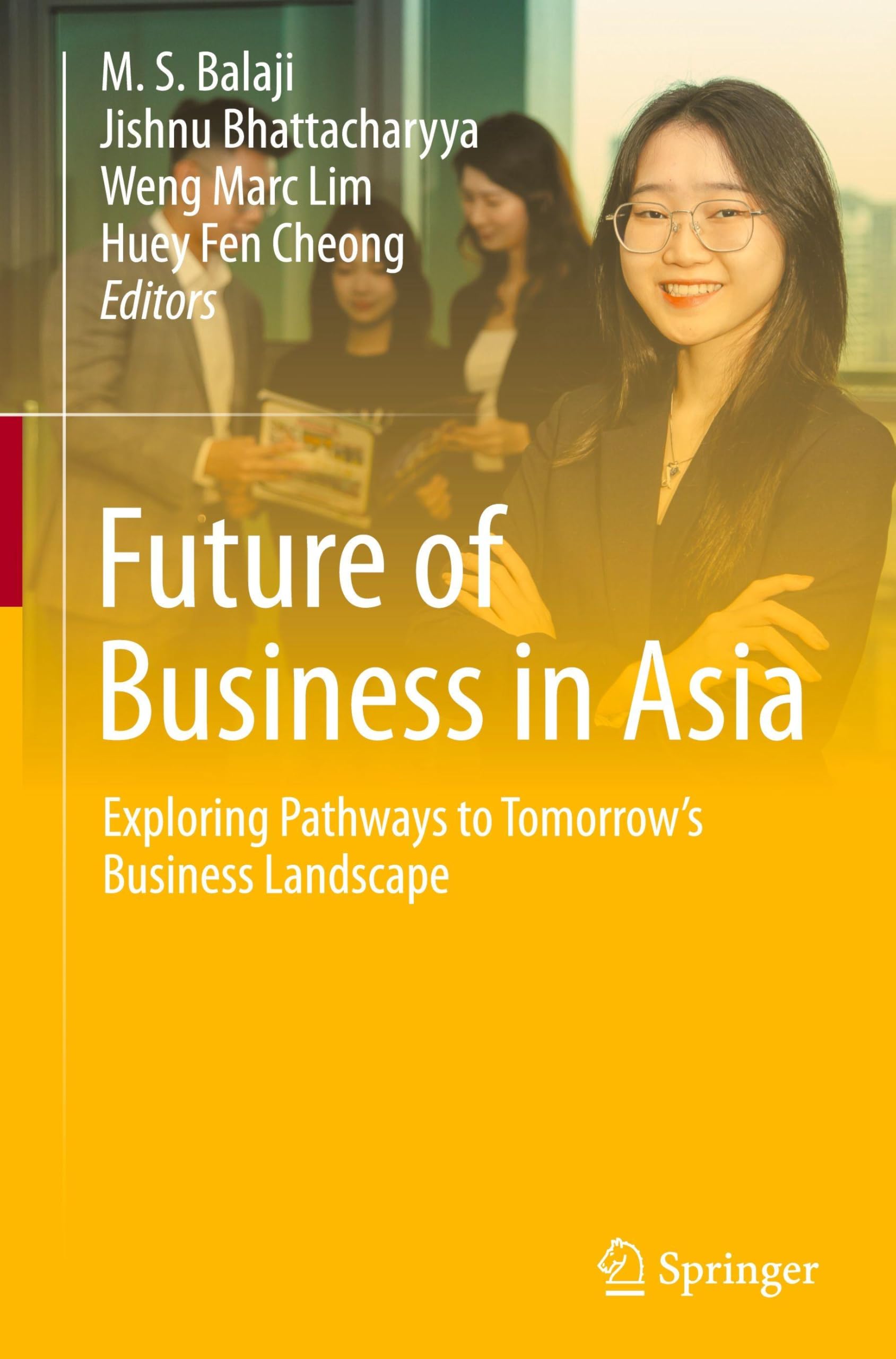 Future of Business in Asia: Exploring Pathways to Tomorrow’s Business Landscape