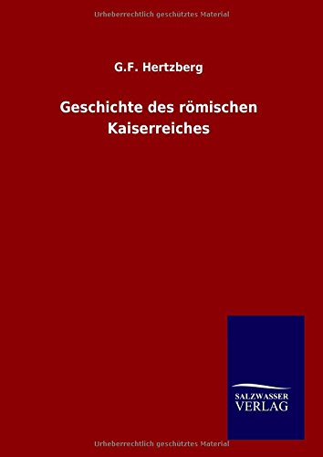 Geschichte des römischen Kaiserreiches