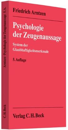 Psychologie der Zeugenaussage: System der Glaubhaftigkeitsmerkmale