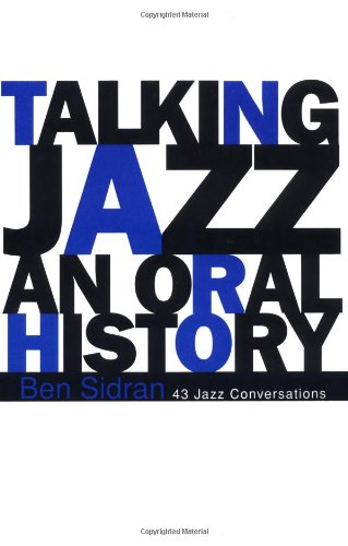 Talking Jazz: An Oral History