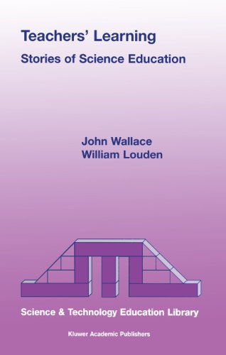 Teachers' Learning: Stories of Science Education (Contemporary Trends and Issues in Science Education, 7, Band 7)