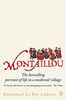Montaillou: Cathars and Catholics in a French Village 1294-1324