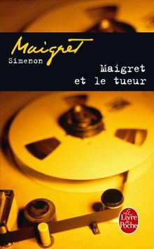 Maigret et le tueur