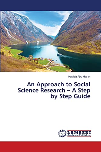 An Approach to Social Science Research – A Step by Step Guide