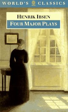 Four Major Plays: "Doll's House", "Ghosts", "Hedda Gabler" and "Master Builder" (World's Classics S.)