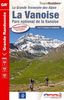 La Vanoise, Parc national de la Vanoise : la grande traversée des Alpes, GR5, GR55, GR5E : plus de 15 jours de randonnée