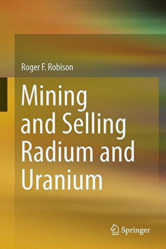 Mining and Selling Radium and Uranium