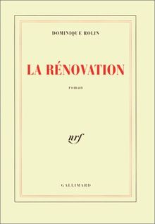 La rénovation