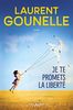 Je te promets la liberté: Roman