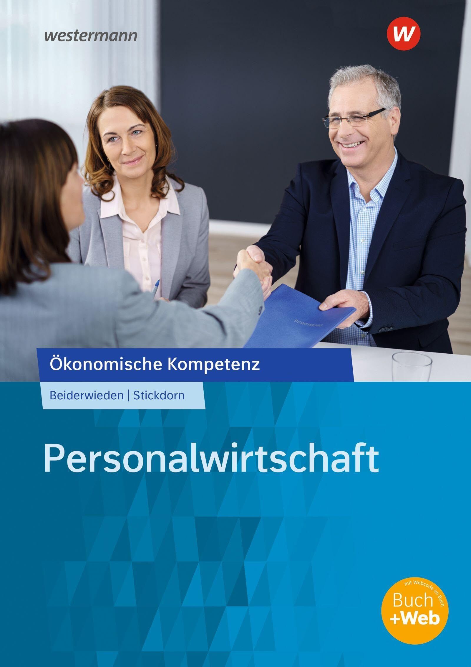 Beiderwieden, Arndt: Personalwirtschaft. Arbeitsbuch