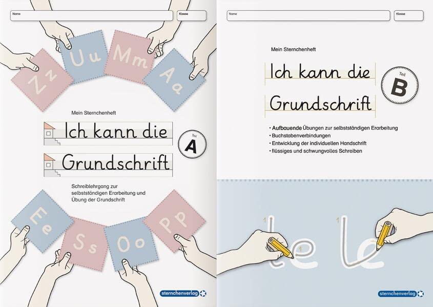 Ich kann die Grundschrift Teil A und Teil B: 2 Lernhefte zur Grundschrift im Set - Buchstabenheft - Schreiblehrgang - Übungsheft (Mein Sternchenheft)