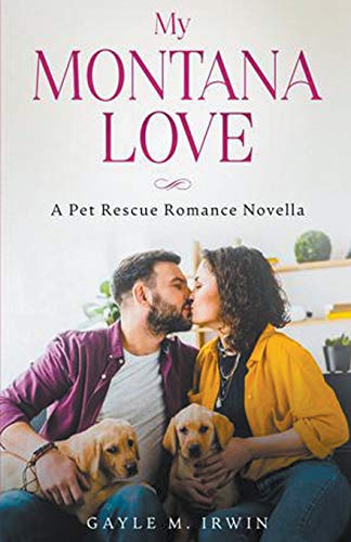 My Montana Love (Pet Rescue Romance)