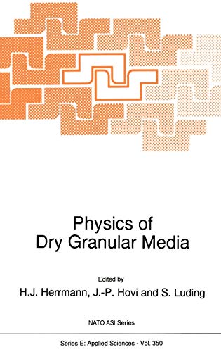 Physics of Dry Granular Media (Nato Science Series E:, 350, Band 350)