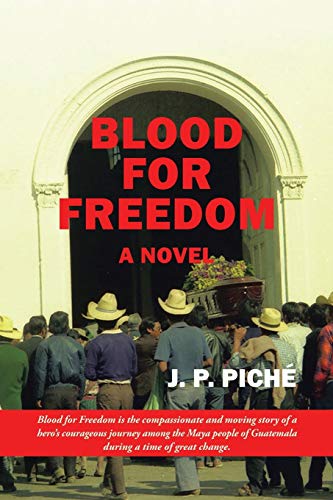 Blood for Freedom: A Novel