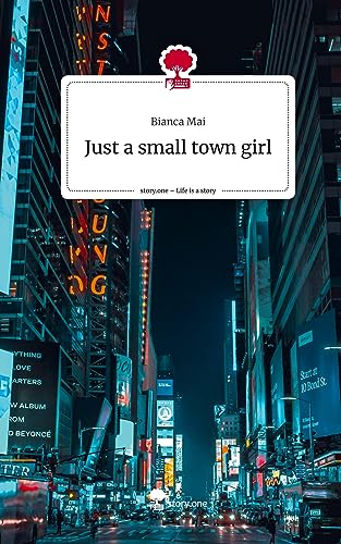 Just a small town girl. Life is a Story - story.one