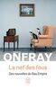 La nef des fous : des nouvelles du Bas-Empire