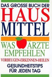 Das grosse Buch der Hausmittel