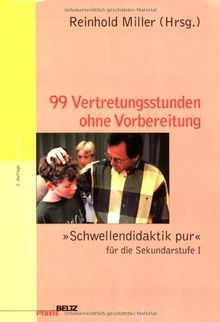 99 Vertretungsstunden ohne Vorbereitung