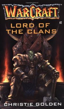 Warcraft: Lord of the Clans: Lord of the Clans No. 2