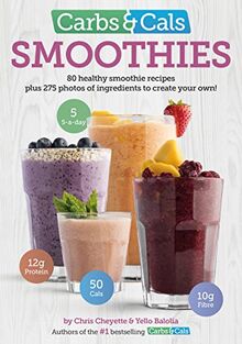 Cheyette, C: Carbs & Cals Smoothies