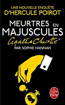 Meurtres en majuscules : une nouvelle enquête d'Hercule Poirot