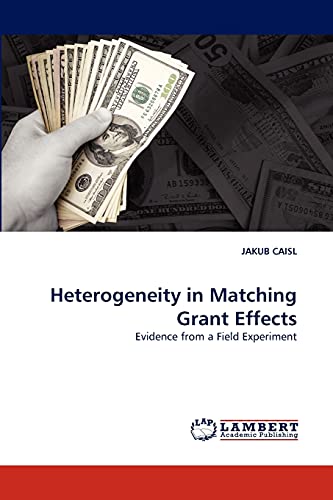 Heterogeneity in Matching Grant Effects: Evidence from a Field Experiment
