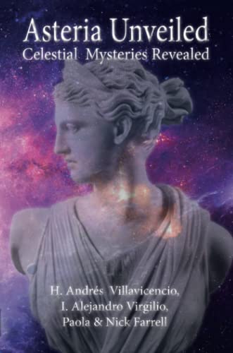 Asteria Unveiled: Celestial Mysteries Revealed