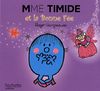 Madame Timide Et La Bonne Fee (Monsieur Madame)