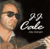 J.J.Cale - After Midnight