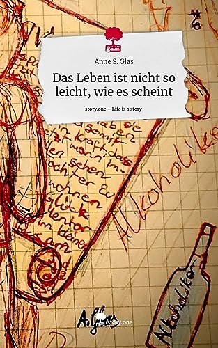 Das Leben ist nicht so leicht, wie es scheint. Life is a Story - story.one