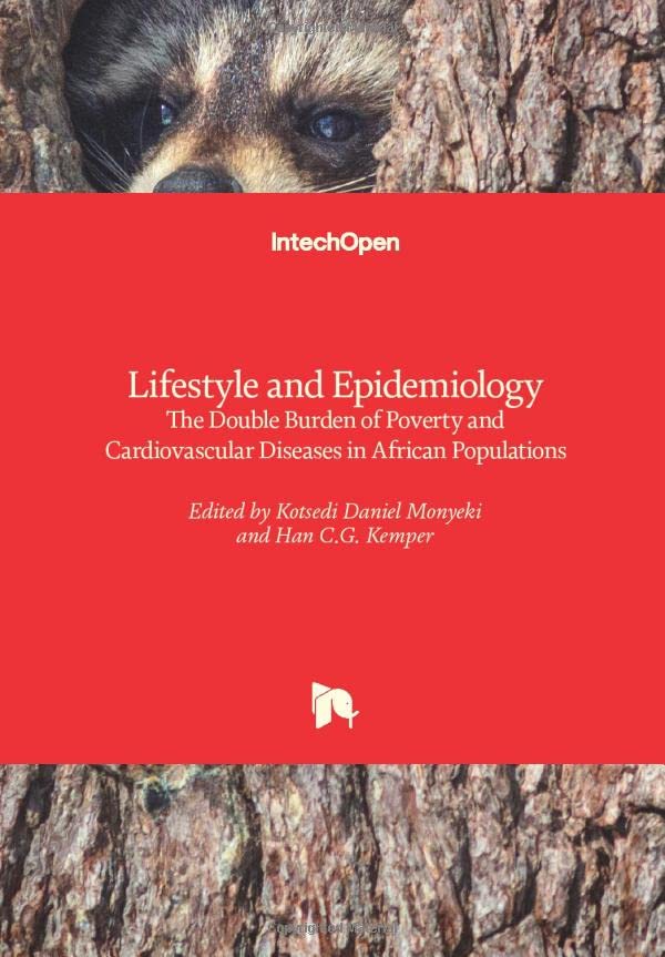 Lifestyle and Epidemiology: The Double Burden of Poverty and Cardiovascular Diseases in African Populations
