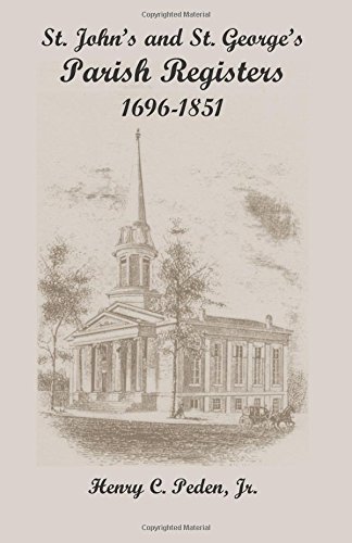 St. John's and St. George's Parish Registers: , 1696-1851