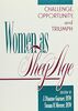 Women As They Age: Challenge Opportunity and Triumph (Hournal of Women and Aging Ser.: Vol 1, Nos. 1,2, & 3/With Instructors Manual)