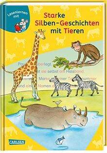 LESEMAUS zum Lesenlernen Sammelbände: Starke Silben-Geschichten mit Tieren zum Lesenlernen: Extra Lesetraining – Lesetexte mit farbiger Silbenmarkierung