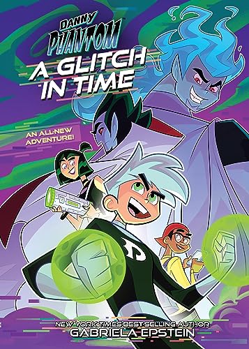 Gabriela Epstein Danny Phantom, A Glitch In Time