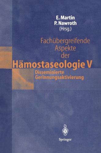 Fachübergreifende Aspekte der Hämostaseologie V. Disseminierte Gerinnungsaktivierung