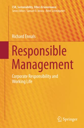 Responsible Management: Corporate Responsibility and Working Life (CSR, Sustainability, Ethics & Governance)