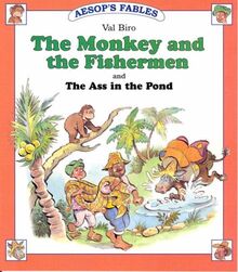 AND The Ass in the Pond (Aesop's Fables S.)