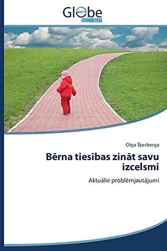 Bērna tiesības zināt savu izcelsmi: Aktuālie problēmjautājumi: Aktualie problemjautajumi